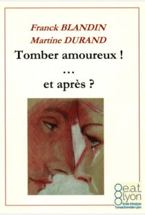 Tomber amoureux ! ... et après ?