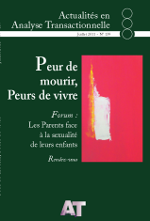 A.A.T. n° 139 Peur de mourir, peurs de vivre