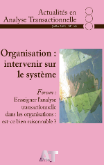 A.A.T. n° 143 Organisation : intervenir sur le système
