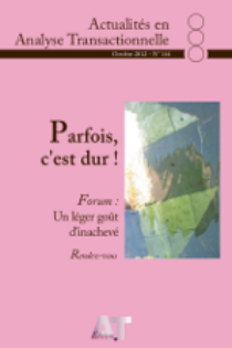 A.A.T. n° 144 Parfois, c'est dur !