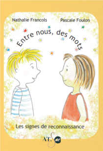 Entre nous, des mots