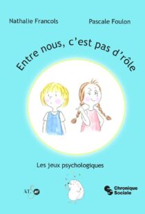 Entre nous, c’est pas d’rôle